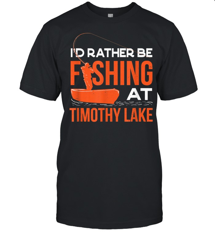 Id Rather Be Fishing At The Lake shirt Classic Men's T-shirt