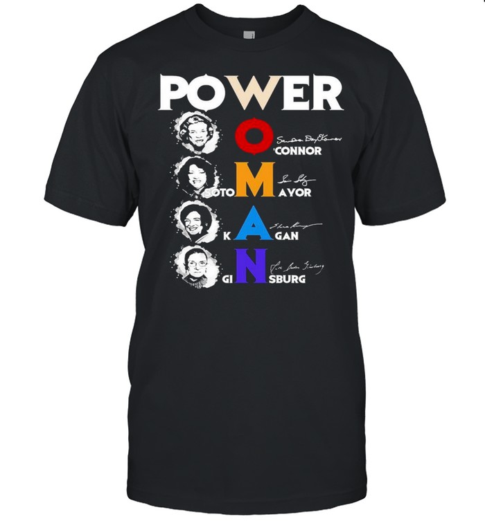 Power Woman O’connor Sotomayor Kagan Ginsburg Signature shirt Classic Men's T-shirt