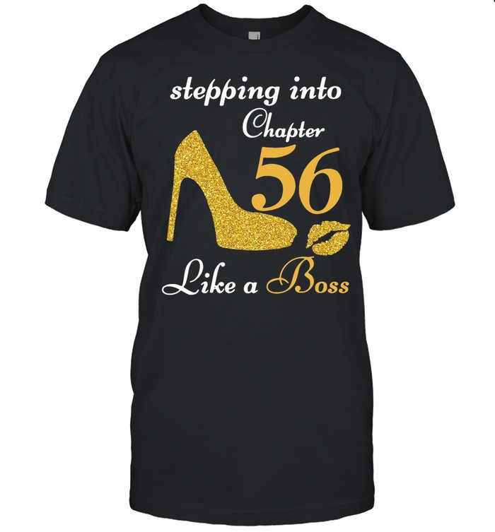 Stepping Into Chapter 56 Like A Boss shirt Classic Men's T-shirt