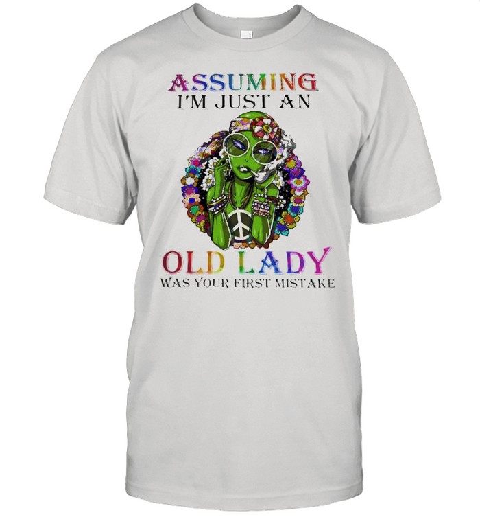 Assuming Im just an old lady was your first mistake shirt Classic Men's T-shirt