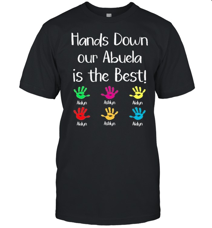 Hands Down Our Abuela Is The Best Aidyn Ashlyn shirt Classic Men's T-shirt