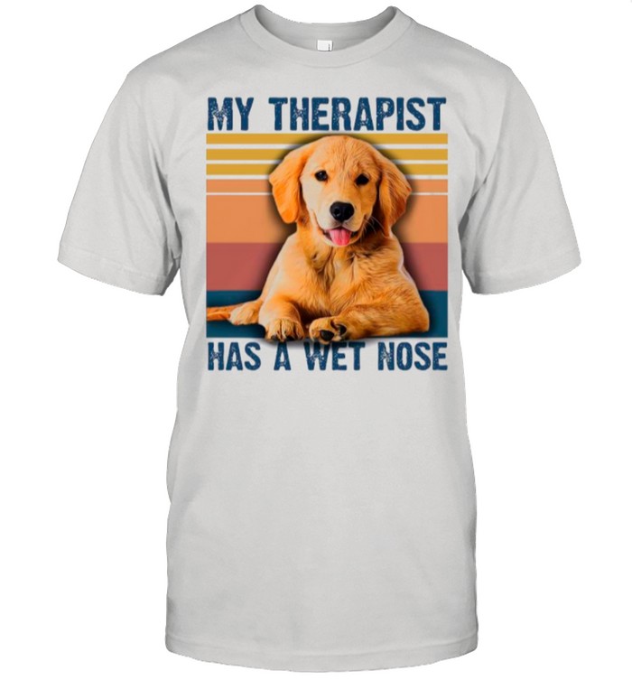 The Golden Retriever My Therapist Has A Wet Nose Vintage shirt Classic Men's T-shirt