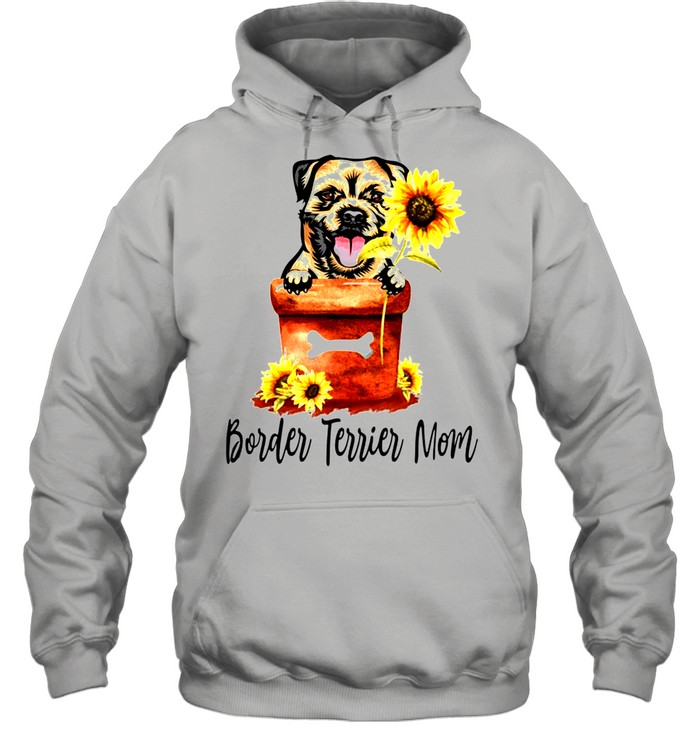 Women’s Sunflower Border Terrier Mom Dog Lover Gifts shirt Unisex Hoodie