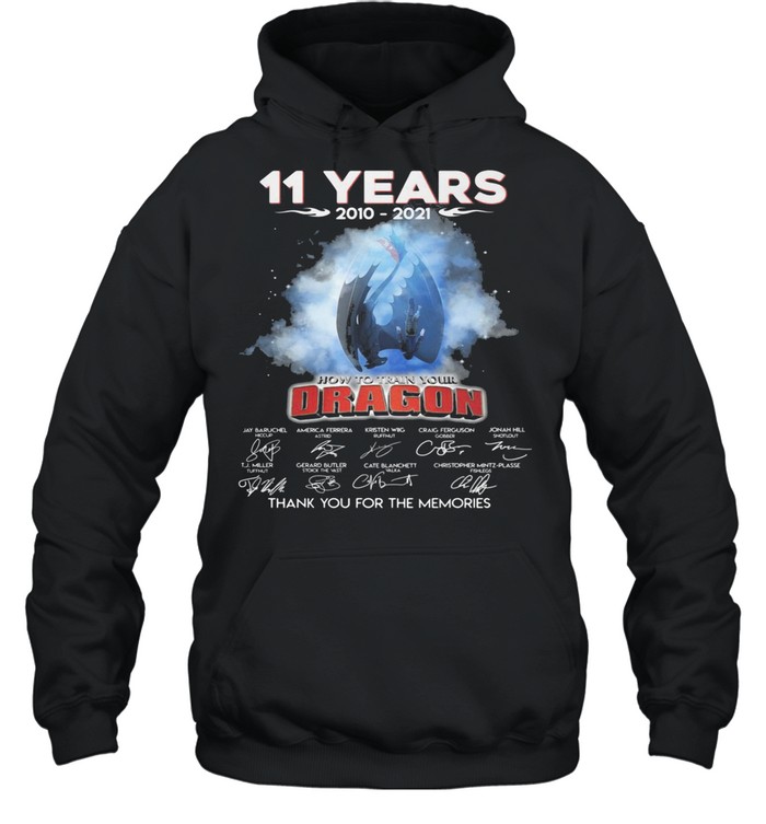 11 years 2010 2021 how ro train your Dragon signatures thank you for the memories shirt Unisex Hoodie