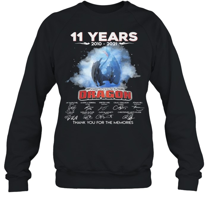 11 years 2010 2021 how ro train your Dragon signatures thank you for the memories shirt Unisex Sweatshirt