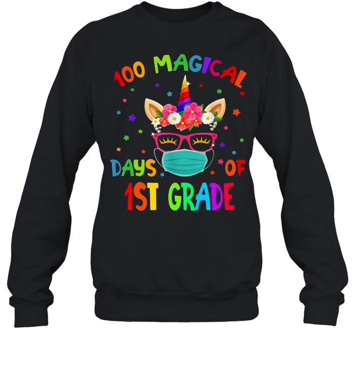 100 Magical Days Of 1St Grade School Unicorn shirt Unisex Sweatshirt