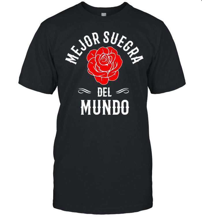 Mejor Suegra Del Mundo Best Mother In Law Gift In Spanish shirt Classic Men's T-shirt