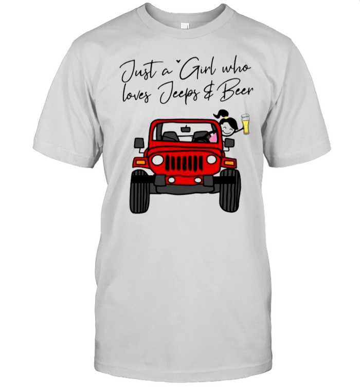 Just A Girl Who Loves Jeeps And Beer shirt Classic Men's T-shirt