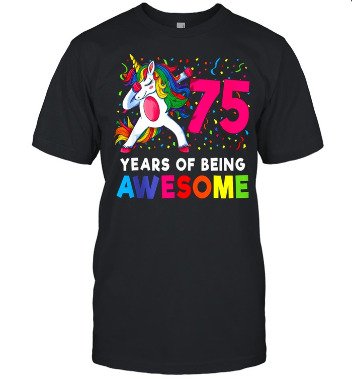 75th Birthday Dabbing Unicorn Party 75 Years Old shirt