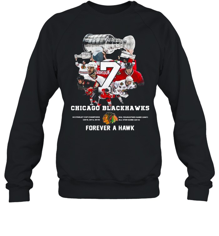 7 Brent Seabrook Chicago Blackhawks Forever A Hawk shirt Unisex Sweatshirt