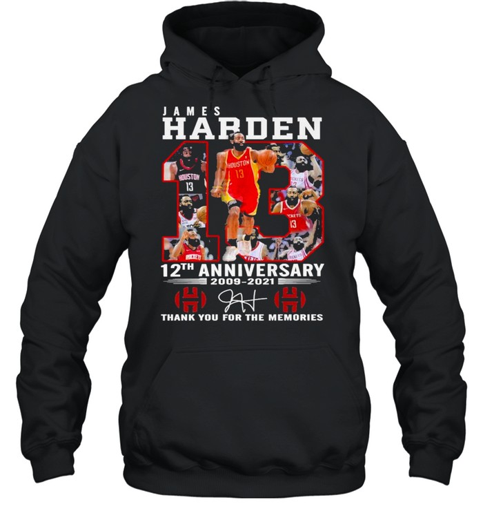 13 James Harden 12th Anniversary 2009 2021 Signature Thank You For The Memories Unisex Hoodie