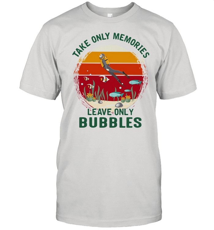 Take Only Memories Leave Only Bubbles Scuba Diving Vintage Sunset  Classic Men's T-shirt