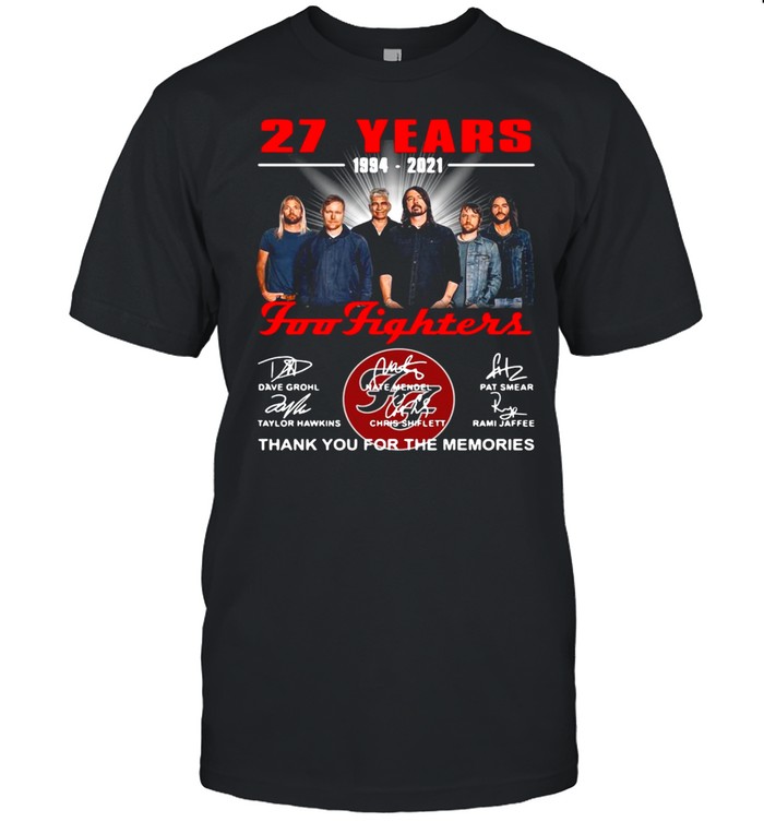 Foo Fighters 27 Years 1994 2021 Signatures Thank You For The Memories T-shirt