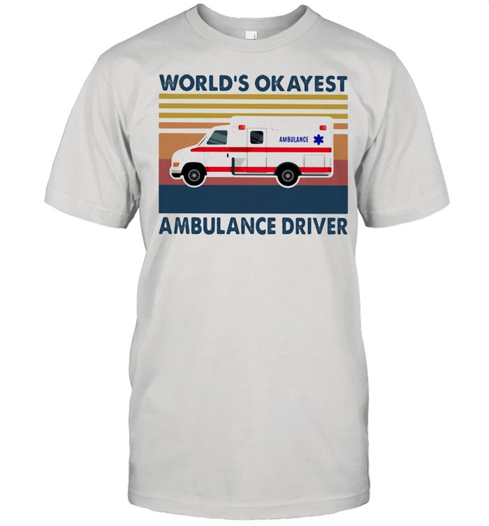 World's Okayest Ambulance Driver Vintage  Classic Men's T-shirt