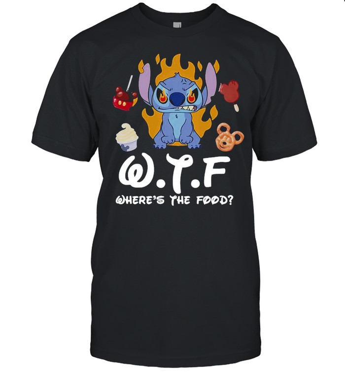 WTF Where The Food Stitch 2021 shirt