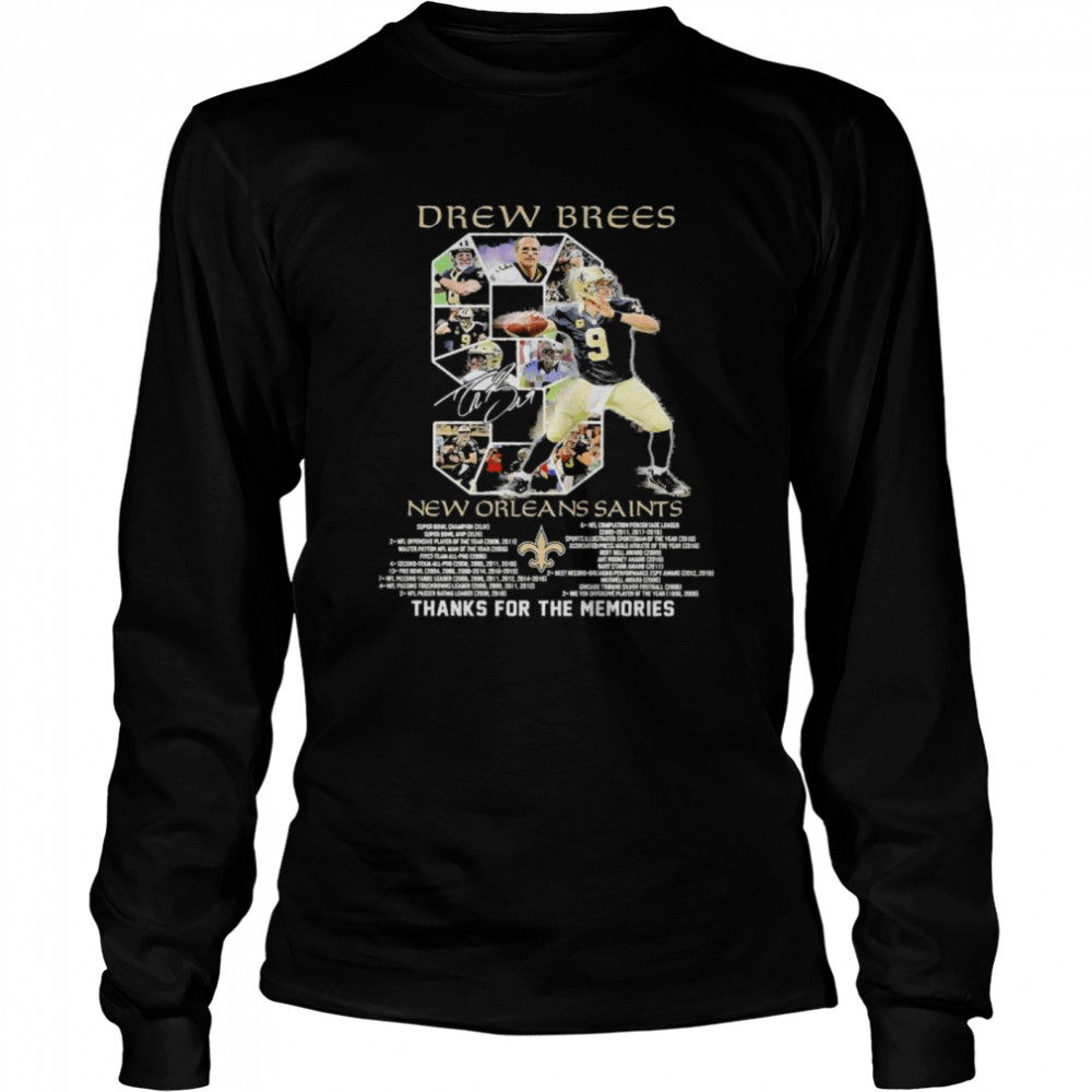 9 Drew Brees New Orleans Saints 2006 2020 Thanks For The Memories  Long Sleeved T-shirt