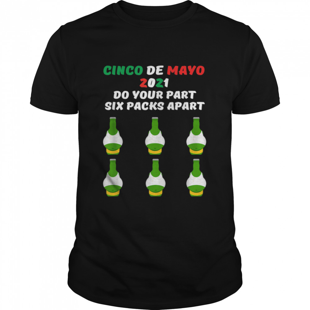 Cinco de Mayo 2021 Quarantine Fiestas shirt Classic Men's T-shirt