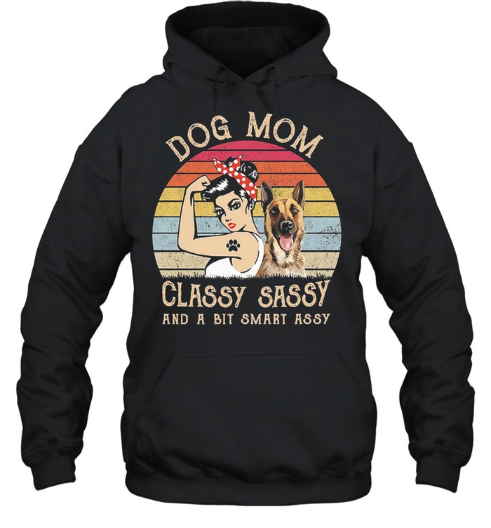 Strong woman dog mom classy sally and a bit smart assy vintage shirt Unisex Hoodie