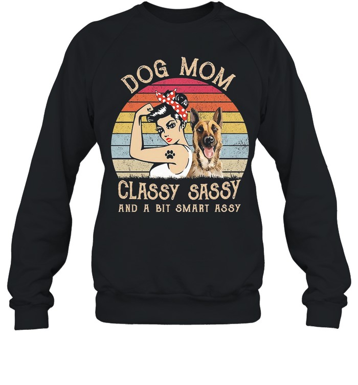Strong woman dog mom classy sally and a bit smart assy vintage shirt Unisex Sweatshirt