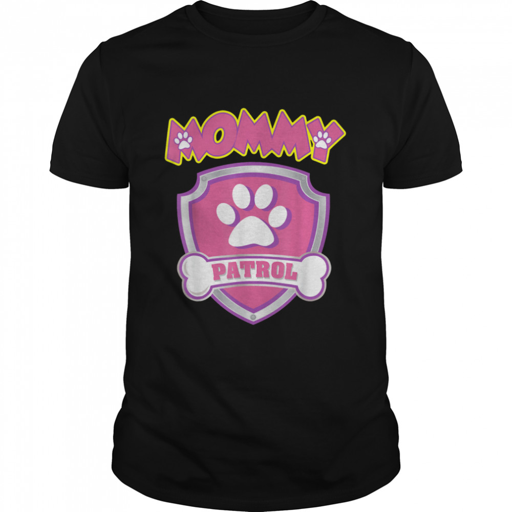 Mommy Patrol Dog Mom, Dad shirt Classic Men's T-shirt