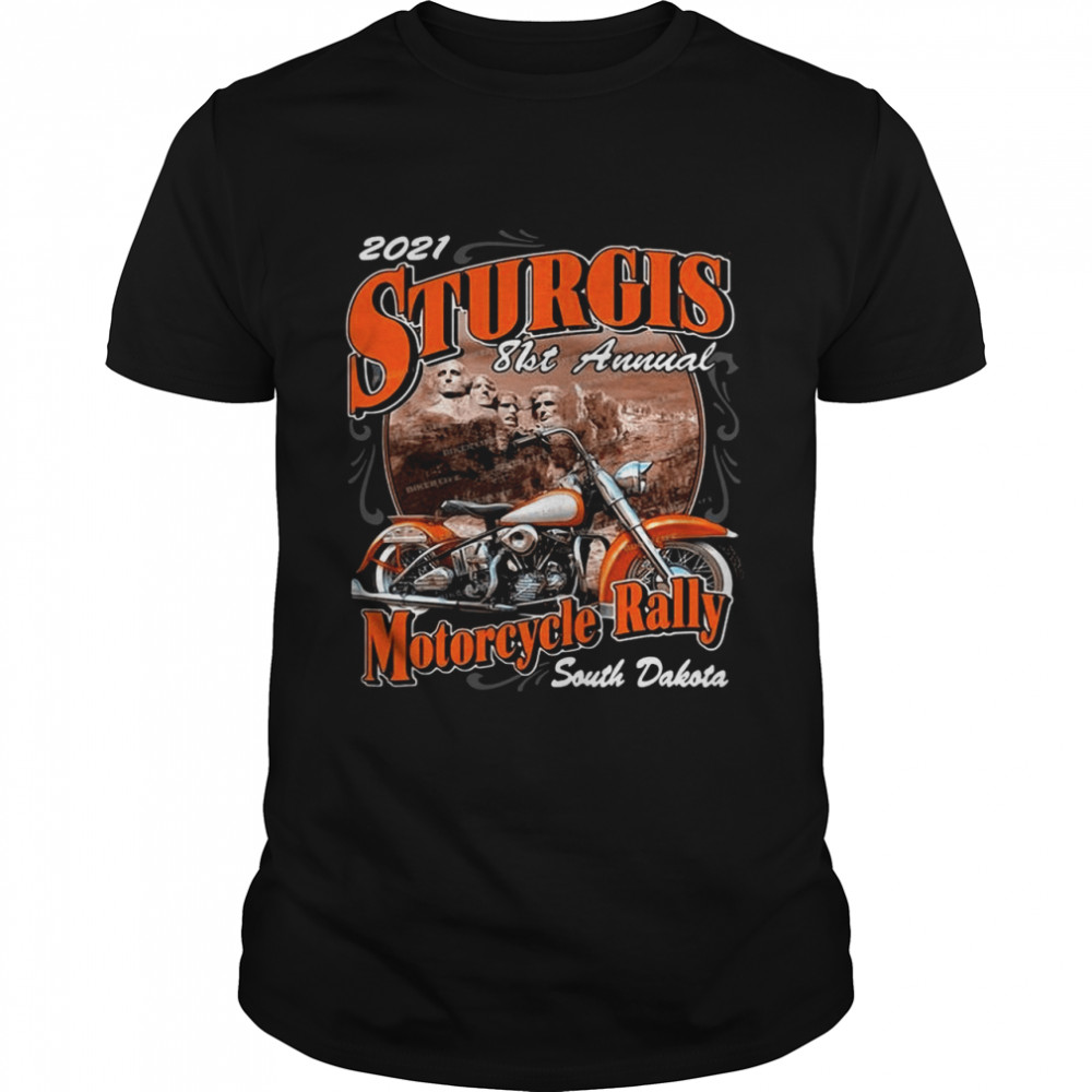 2021 Sturgis 81st Annual Motorcycle Rally South Dakota T-shirt