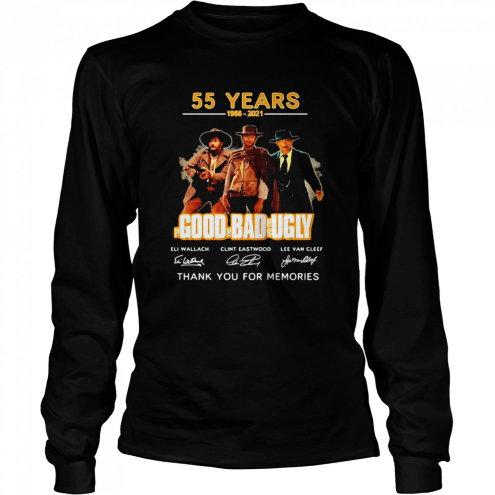 55 Years 1966 2021 Good Bad Ugly Thank You For The Memories Signature  Long Sleeved T-shirt