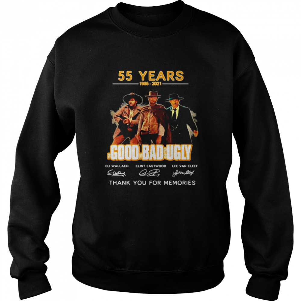 55 Years 1966 2021 Good Bad Ugly Thank You For The Memories Signature  Unisex Sweatshirt