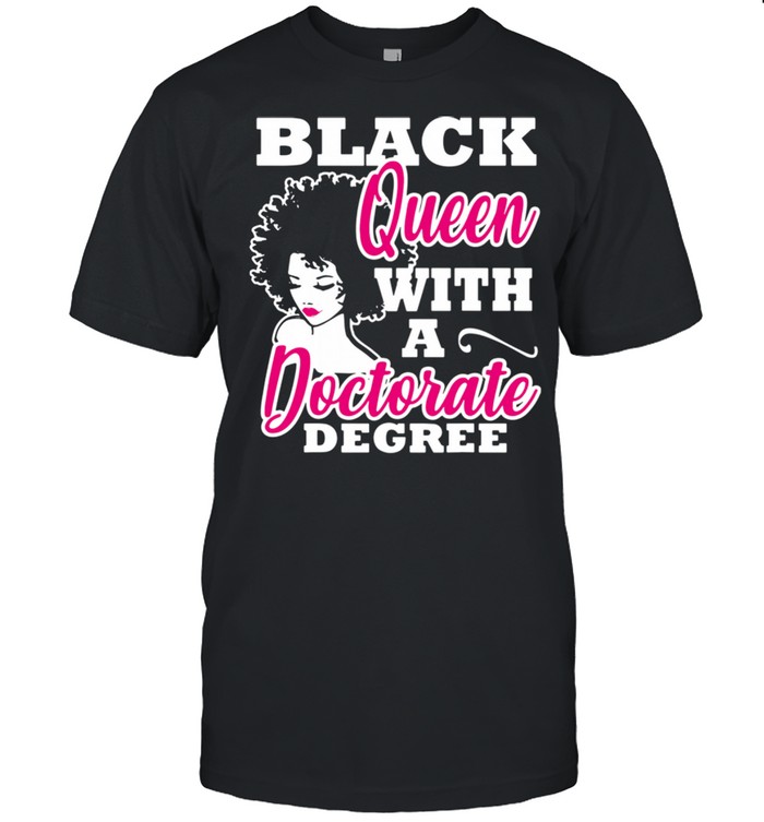 Black Queen With A Doctorate Degree shirt Classic Men's T-shirt