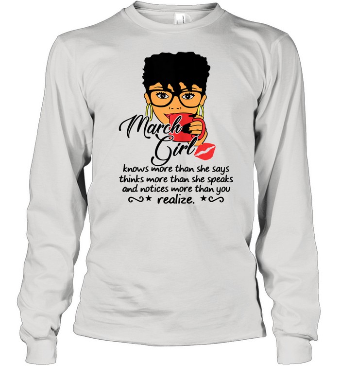 Girl Knows More Than She Says Black Queens  Long Sleeved T-shirt