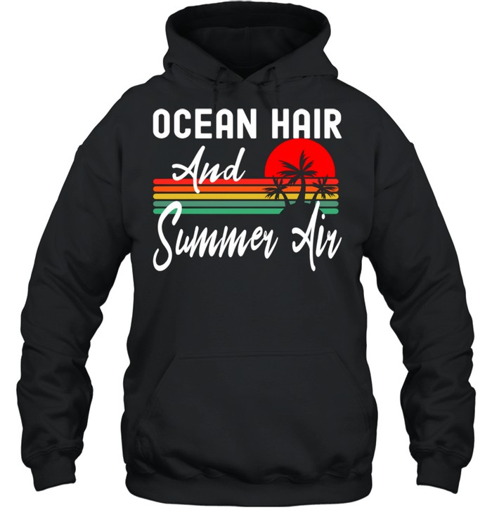 Sandy Beach Vacation Retro Sunset Ocean Hair And Summer Air Unisex Hoodie