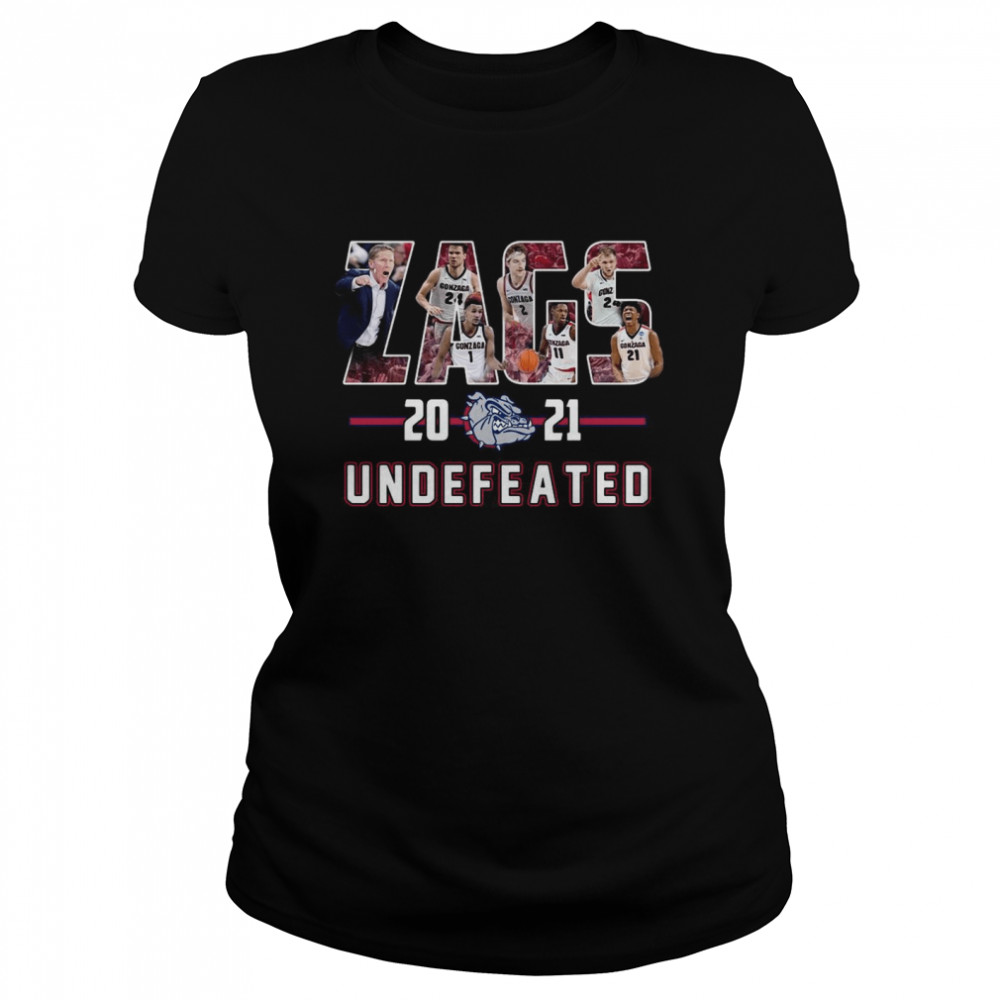 Gonzaga Bulldogs Zags 2021 Undefeated shirt Classic Women's T-shirt