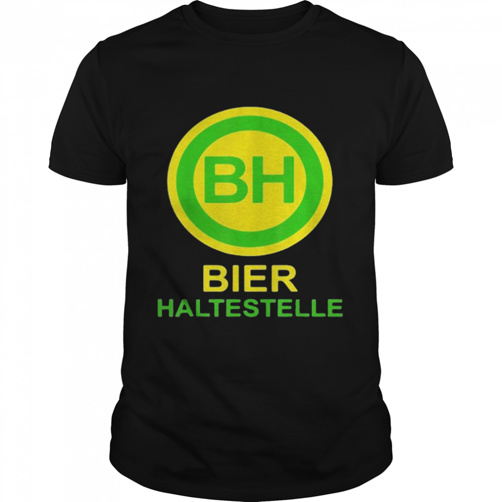 Bier Haltestelle  Classic Men's T-shirt