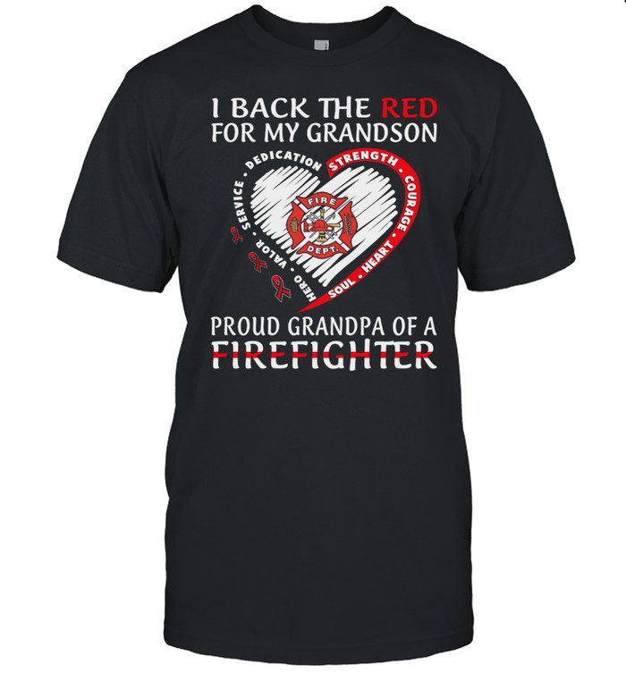 I Back The Red For My Grandson Heart Proud Mom Of A Firefighter shirt Classic Men's T-shirt