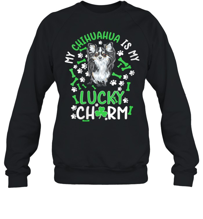 Womens My Chihuahua is My Lucky Charm paw dog st Patrick’s day shirt Unisex Sweatshirt