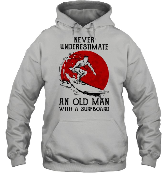 Never Underestimate An Old Man With A Surfboard Blood Moon Unisex Hoodie