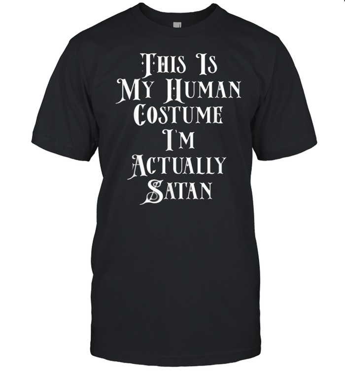 My Human Costume Satan Costume For Devil Lucifer Men Women Shirt