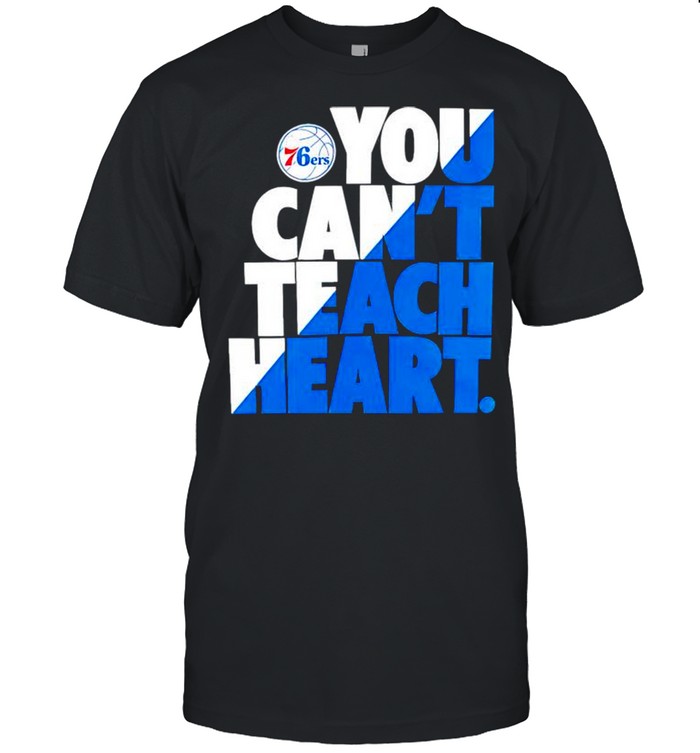 Philadelphia 76ers you cant teach heart shirt Classic Men's T-shirt