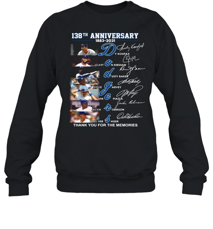 138th Anniversary 1883 2021 Los Angeles Dodgers Signatures Thank You For The Memories shirt Unisex Sweatshirt