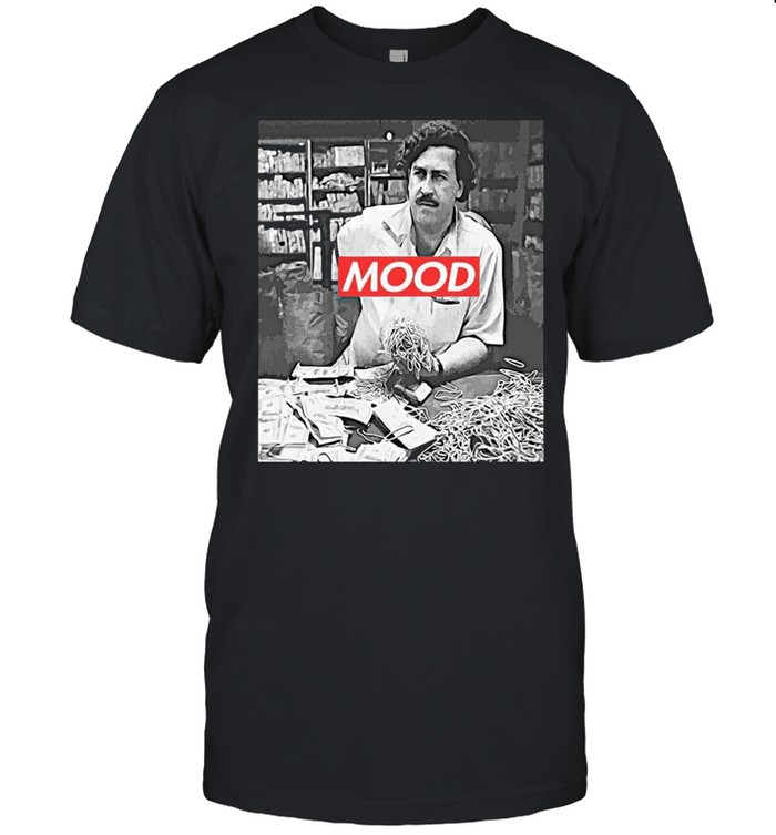 Oldskool Pablo Escobar Mood Supreme Parody Shirt