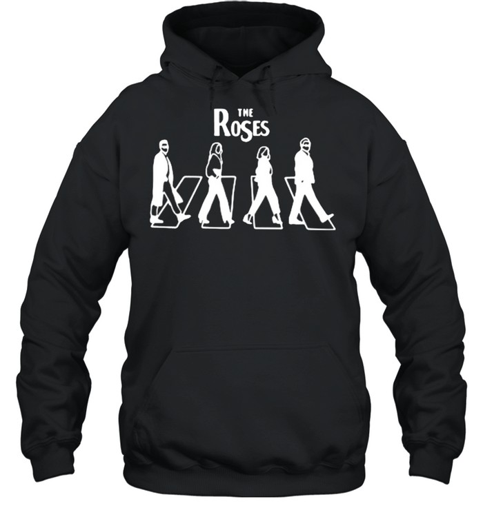 The Roses Abbey Road shirt Unisex Hoodie