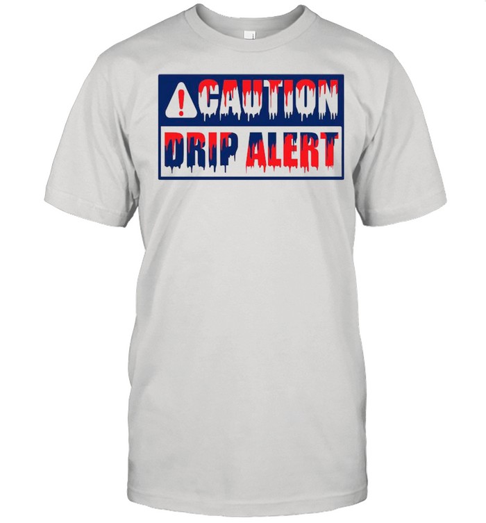 Caution Drip Alert shirt Classic Men's T-shirt