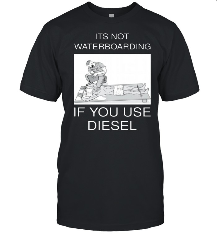 Its not waterboarding if you use diesel shirt Classic Men's T-shirt