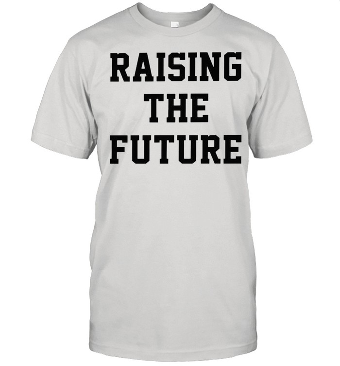 Raising The Future shirt Classic Men's T-shirt