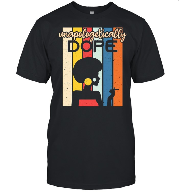 Unapologetically dope black afro black history month vintage shirt Classic Men's T-shirt