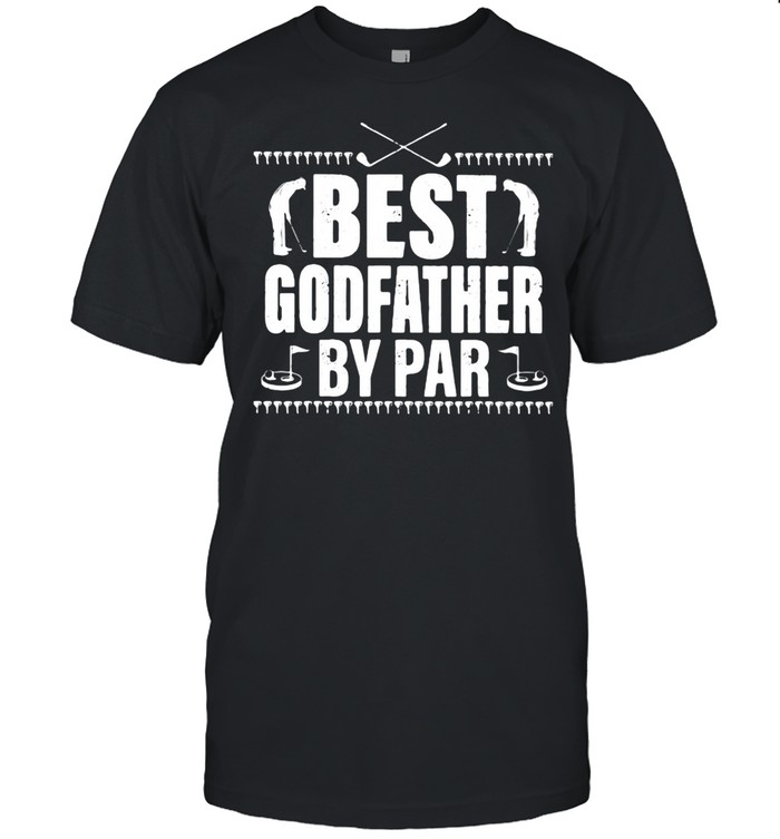Best Godfather By Par Golf  Classic Men's T-shirt