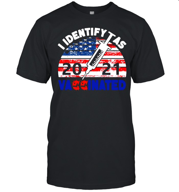 I Identify As 2021 Vaccinated American Flag Vintage T-shirt Classic Men's T-shirt