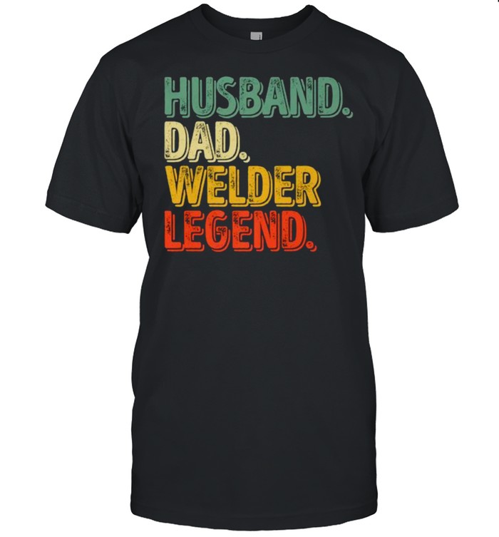 Husband Dad Welder Legend Father’s Day T- Classic Men's T-shirt
