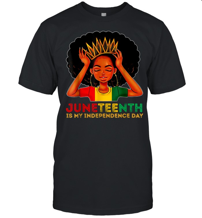 Juneteenth Is My Independence Day Black Girl Black Queen shirt Classic Men's T-shirt