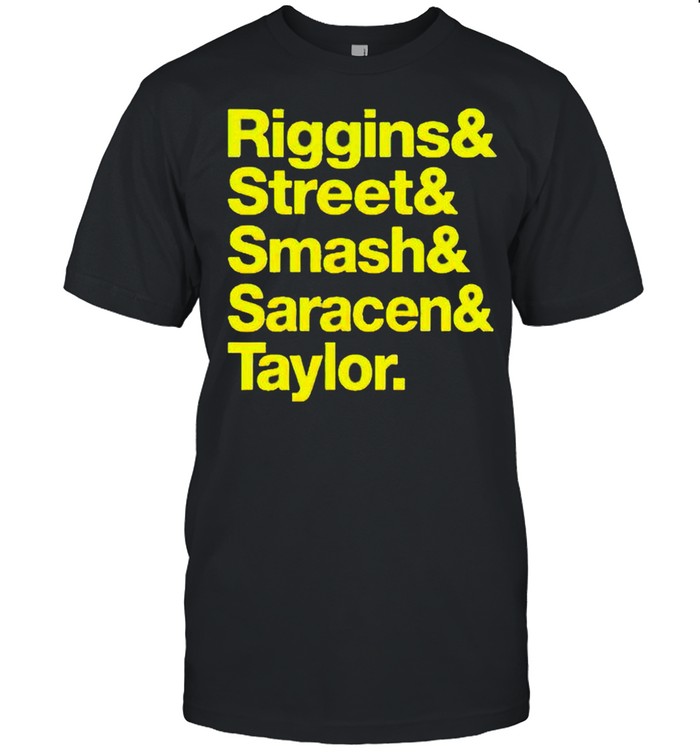 Riggins and Street and Smash and Saracen and Taylor shirt Classic Men's T-shirt