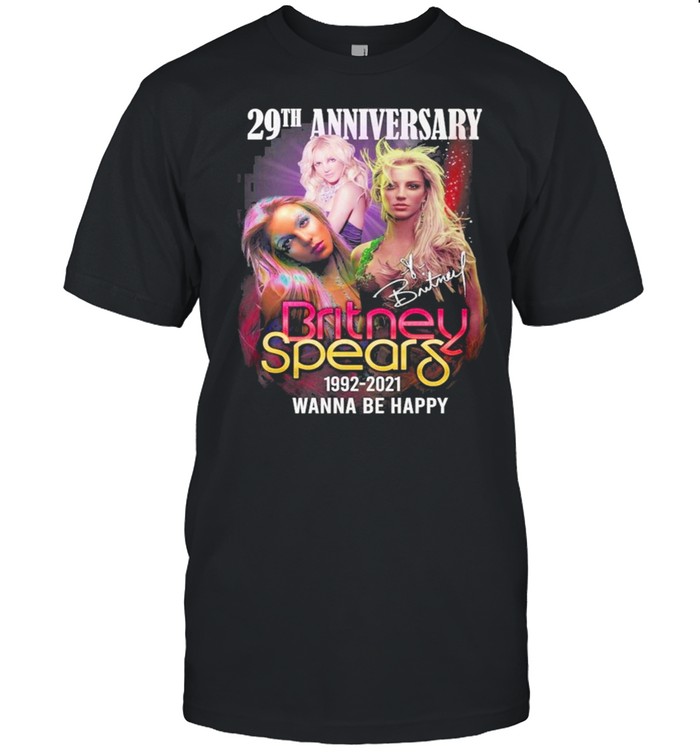 29th anniversary britney spears 1992 2021 wanna be happy shirt Classic Men's T-shirt